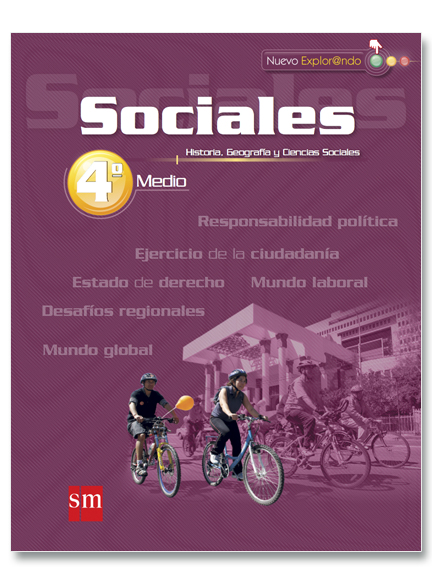 Ciencias Sociales 4° Medio. Nuevo Explorando