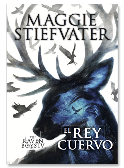The Raven Boys - El Rey Cuervo