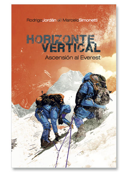 Horizonte vertical. Ascensión al Everest