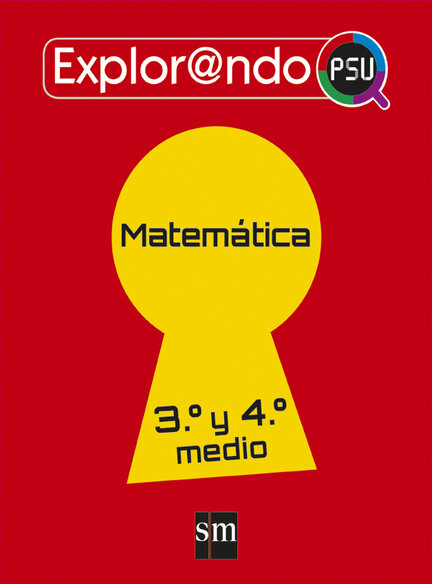 Texto Matemática 3-4 Medio Explor@ndo PSU