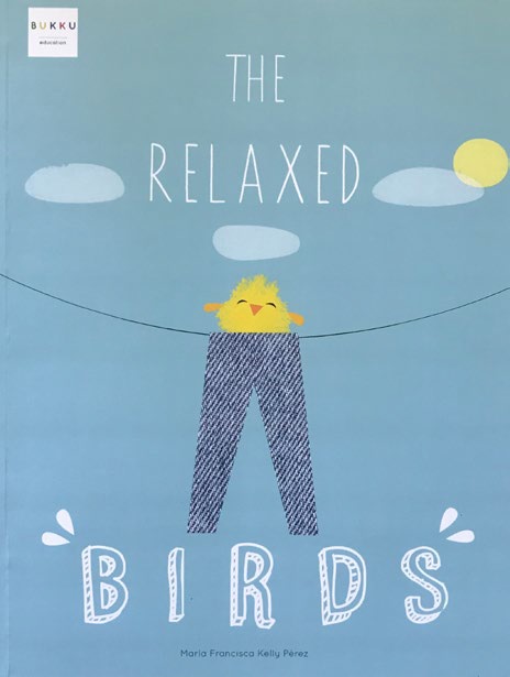 The Relaxed Birds